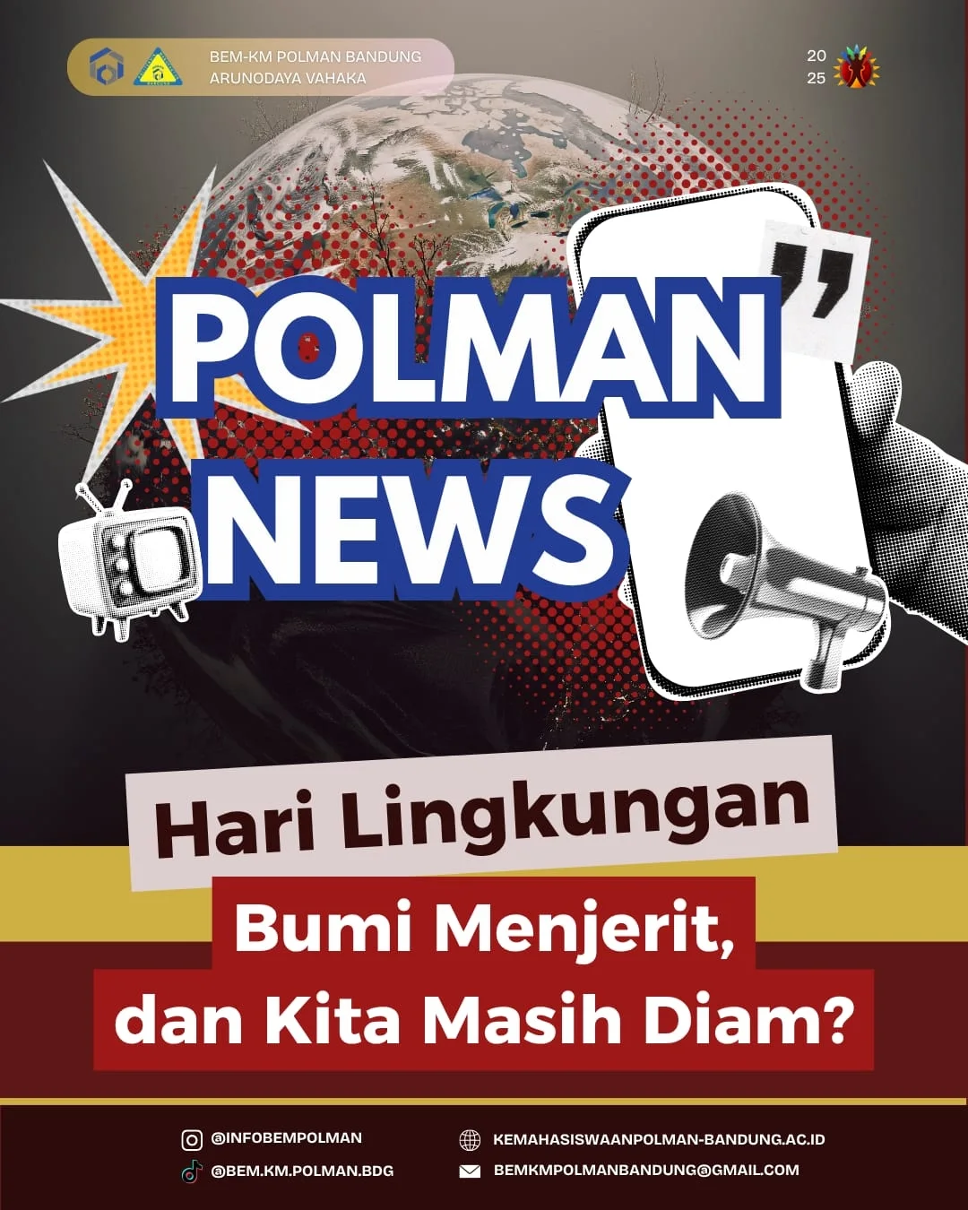 Hari Lingkungan Hidup 2025: BEM-KM Polman Bandung Ajak Mahasiswa Melek Krisis Ekologis